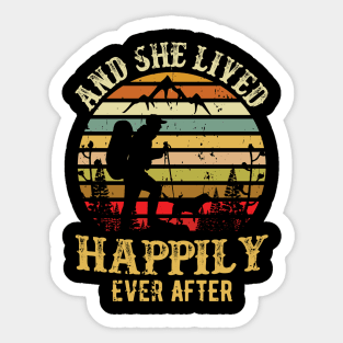 And She Lived Happily Ever After Sticker